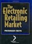 The Electronic Retailing Market (National Retail Federation)
