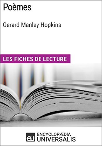 Poèmes de Gerard Manley Hopkins: Les Fiches de lecture d'Universalis (French Edition)