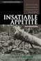 Insatiable Appetite: The United States and the Ecological Degradation of the Tropical World