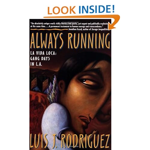 Always Running: La Vida Loca: Gang Days in L.A.