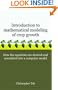 Introduction to Mathematical Modeling of Crop Growth: How the Equations are Derived and Assembled into a Computer Program