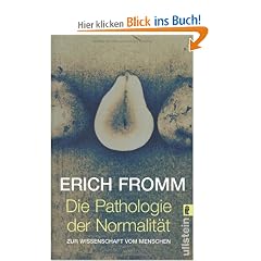 Die Pathologie der Normalit�t: Zur Wissenschaft vom Menschen