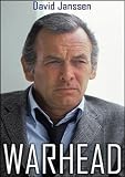  : Warhead (DVD) Action (1977) 90 Minutes Starring: David Janssen, Karin Dor, Ellyn Stern Directed By: John O'Connor