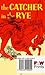 Catcher in the Rye