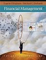 Financial Management: Theory & Practice (with Thomson ONE - Business School Edition 1-Year Printed Access Card)
