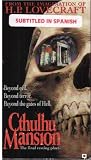 Cthulhu Mansion (Spanish Subtitled)