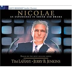 Nicolae: An Experience in Sound and Drama (Left Behind)