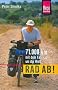 Rad ab!: 71.000 km mit dem Fahrrad um die Welt