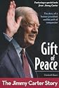Gift of Peace: The Jimmy Carter Story (ZonderKidz Biography)