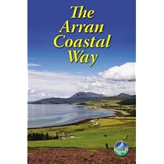 The Arran Coastal Way (Rucksack Readers)