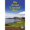 The Arran Coastal Way (Rucksack Readers)