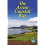 The Arran Coastal Way (Rucksack Readers)