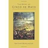 The Spirit of Cinco de Mayo