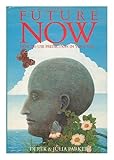 The future now : how to use prediction in your life