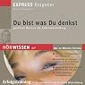 H&ouml;rbuch Du bist, was du denkst