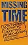 Missing Time a Documented Study of Ufo Abductions