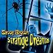 Strange Dreams