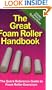 The Great Foam Roller Handbook