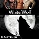 White Wolf: The Complete Series