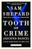 Tooth of Crime: Second Dance