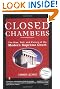 Closed Chambers: The Rise, Fall, and Future of the Modern Supreme Court