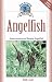Angelfish: Understanding and Keeping Angelfish (Fish Keeping Made Easy)