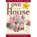 Love in the House