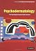 Psychodermatology: The Psychological Impact of Skin Disorders
