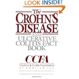 The Crohn's Disease and Ulcerative Colitis Fact Book by Crohn's & Colitis Foundation, Peter A. Banks, Daniel H. Present and Penny Steiner