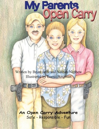 My Parents Open Carry