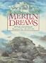 Merlin Dreams