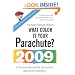 What Color Is Your Parachute? 2009: A Practical Manual for Job-Hunters and Career-Changers