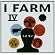 I Farm IV