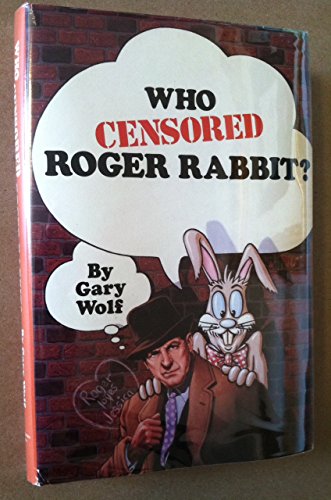 Who censored Roger Rabbit?