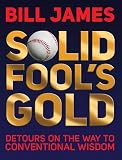 Buy : Solid Fools Gold: Detours on the Way to Conventional Wisdom