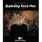 Exploding head man: A CD bookby Ian Ferrier