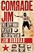 Comrade Jim: The Spy Who Played for Spartak