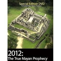 2012: The True Mayan Prophecy - Special Edition (Institutional Use)