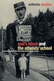 Gods Horse and The Atheists School