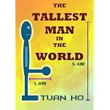The Tallest Man In The World (Short Story)