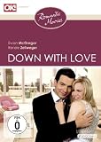 Produkt-Bild: Down with Love - Zum Teufel mit der Liebe! (Romantic Movies)