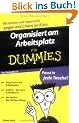 Organisiert am Arbeitsplatz f�r Dummies Das Pocketbuch