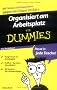 Organisiert am Arbeitsplatz f�r Dummies Das Pocketbuch