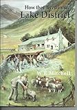 How they lived in the Lake District