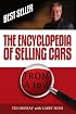 The Encyclopedia Of Selling Cars