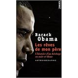 Les Reves de Mon Pere (Dreams of My Father) - French edition