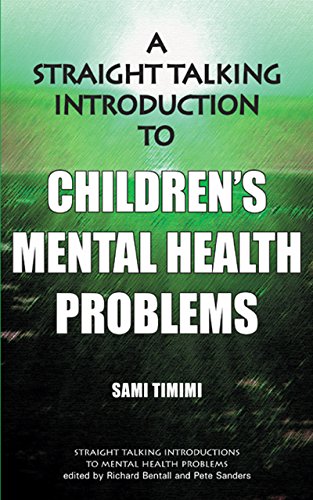 A Straight Talking Introduction to Children's Mental Health Problems (Straight Talking Introduction To...)