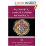 Buddhists, Hindus and Sikhs in America: A Short History (Religion in American Life)