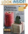 Christmas Projects - 12 festive projects from 82 Modern Style Ideas