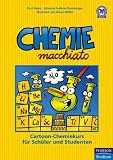 Chemie macchiato: Cartoon-Chemiekurs für Schüler und Studenten